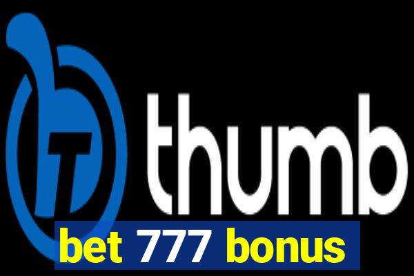 bet 777 bonus